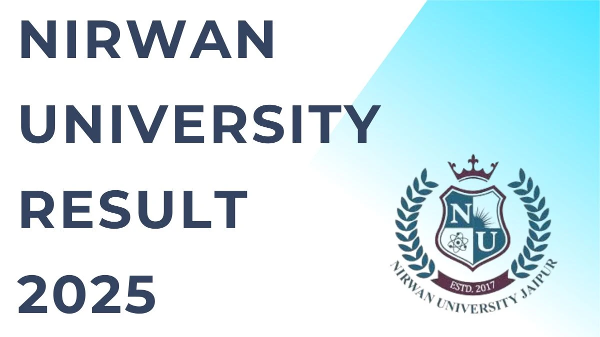 Nirwan University Result 2025 Released at nirwanuniversity.ac.in Direct Link to Download 3rd, 5th and 7th Semester Result