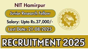NIT Hamirpur Junior Research Fellow Recruitment 2025 - Apply Offline