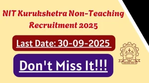 NIT Kurukshetra Recruitment 2025 - Apply Online for 46 Non-Teaching Posts