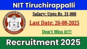 NIT Tiruchirappalli JRF/PA I/PA II Recruitment 2025 – Walk in