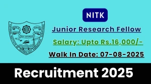 NITK Junior Research Fellow Recruitment 2025 – Walk in
