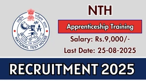 NTH Apprenticeship Training Recruitment 2025 - Apply Online for 10 Posts
