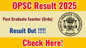 OPSC Post Graduate Teacher (Urdu) Result 2025 Out at opsc.gov.in, Direct Link to Download Result PDF Here OPSC Post Graduate Teacher (Urdu) Result 2025 Out at opsc.gov.in, Direct Link to Download Result PDF Here