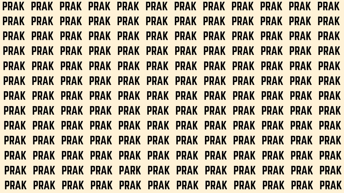 Optical Illusion Visual Test: Within 5 Seconds Spot The Word PARK among PRAKs
