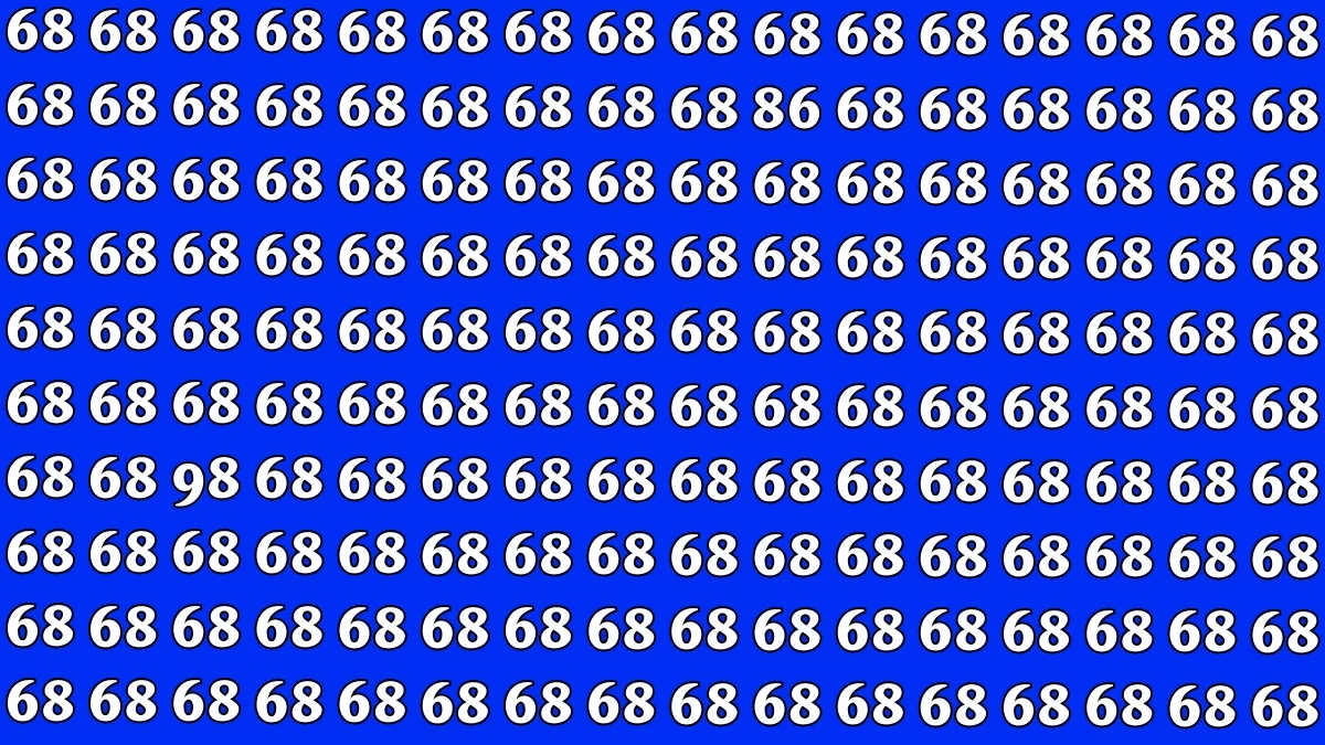 Optical Illusion: Within 5 Seconds Spot The Number 86 and 98 among 68