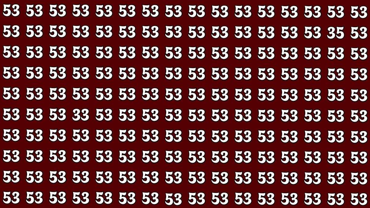 Optical Illusion: Within 6 Seconds Spot The Number 33 and 35 among 53s