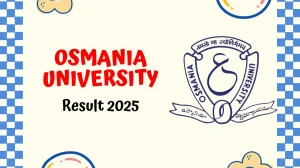 Osmania University Result 2025 Released at osmania.ac.in Direct Link to Download 1st, 2nd, 3rd Sem Result