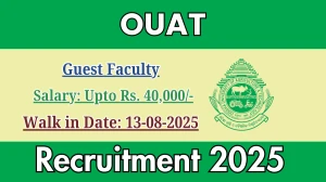 OUAT Guest Faculty Recruitment 2025 – Walk in