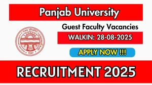 Panjab University Guest Faculty Recruitment 2025 – Walk in for 01 Posts