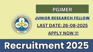 PGIMER Junior Research Fellow Recruitment 2025 - Apply Online