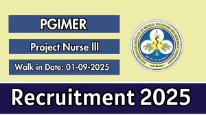PGIMER Project Nurse lll Recruitment 2025 – Walk in