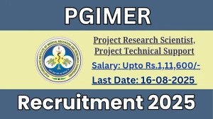 PGIMER Recruitment 2025 - Apply Offline for 03 Project Research Scientist, Project Technical Support Posts