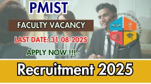 PMIST Recruitment 2025 - Apply Online for Professor, Associate Professor and More Posts PMIST Recruitment 2025 - Apply Online for Professor, Associate Professor and More Posts