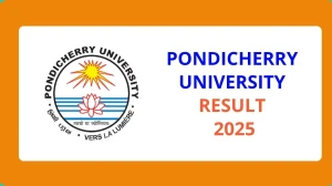 Pondicherry University Result 2025 Released at pondiuni.edu.in Direct Link to Download 1st, 2nd, 3rd and 4th Semester Result