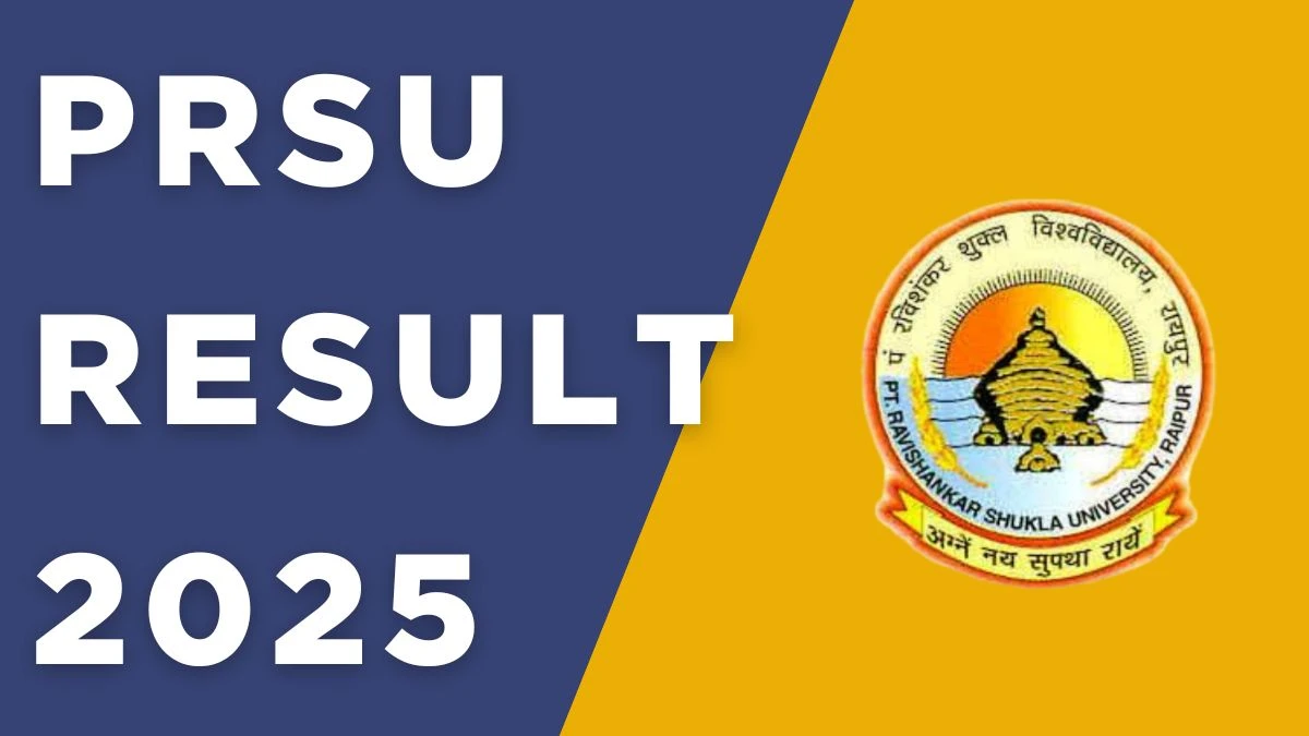 PRSU Result 2025 Released at prsu.ac.in Direct Link to Download 1st, 2nd, 4th 5th and 6th Semester Result