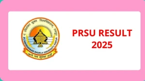 PRSU Result 2025 Released at prsu.ac.in Direct Link to Download Old Semester Result
