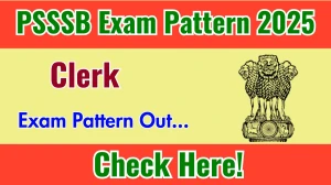 PSSSB Clerk Exam Pattern 2025
