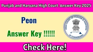 Punjab and Haryana High Court Peon Answer Key 2025 Will Be Released – Download at highcourtchd.gov.in Punjab and Haryana High Court Peon Answer Key 2025 Will Be Released – Download at highcourtchd.gov.in