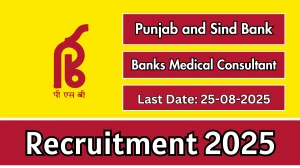 Punjab and Sind Bank Banks Medical Consultant Recruitment 2025 - Apply Offline