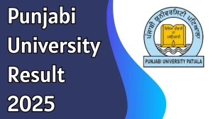 Punjabi University Result 2025 Released at pupexamination.ac.in Direct Link to Download 1st, 2nd and 4th Semester Result