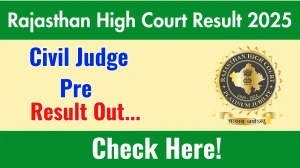 Rajasthan High Court Civil Judge Pre Result 2025 Out at hcraj.nic.in, Direct Link to Download Result PDF Here
