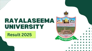Rayalaseema University Result 2025 Out at ruk.ac.in Direct Link to Download 3rd, 5th, 7th, 9th Sem Result