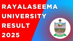 Rayalaseema University Result 2025 Released at ruk.ac.in Direct Link to Download 5th Semester Result