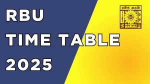 RBU Time Table 2025 Announced For 2nd and 4th Semester @ rbu.ac.in Details Here