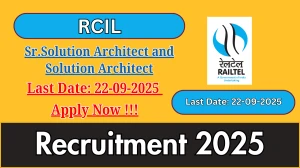 RCIL Recruitment 2025 - Apply Offline for 03 Senior Solution Architect and Solution Architect Posts by Sep 22