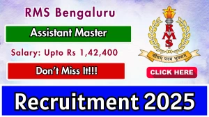 RMS Bengaluru Assistant Master Recruitment 2025 - Apply Offline for 01 Posts