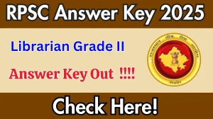 RPSC Librarian Grade II Final Answer Key 2025 Released – Download at rpsc.rajasthan.gov.in RPSC Librarian Grade II Final Answer Key 2025 Released – Download at rpsc.rajasthan.gov.in