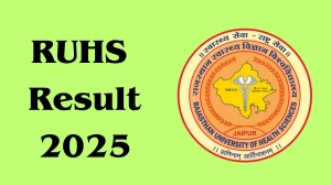 RUHS Result 2025 Released at ruhsraj.org Direct Link to Download 1st and End Semester Result