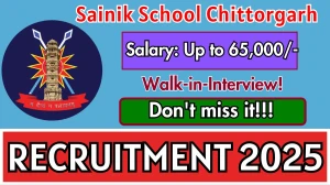 Sainik School Chittorgarh Recruitment 2025 – Walk in for 8 TGT, Lab Assistant and More Posts