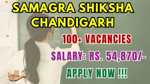 Samagra Shiksha Chandigarh TGT Recruitment 2025 - Apply Online for 104 Posts Samagra Shiksha Chandigarh TGT Recruitment 2025 - Apply Online for 104 Posts
