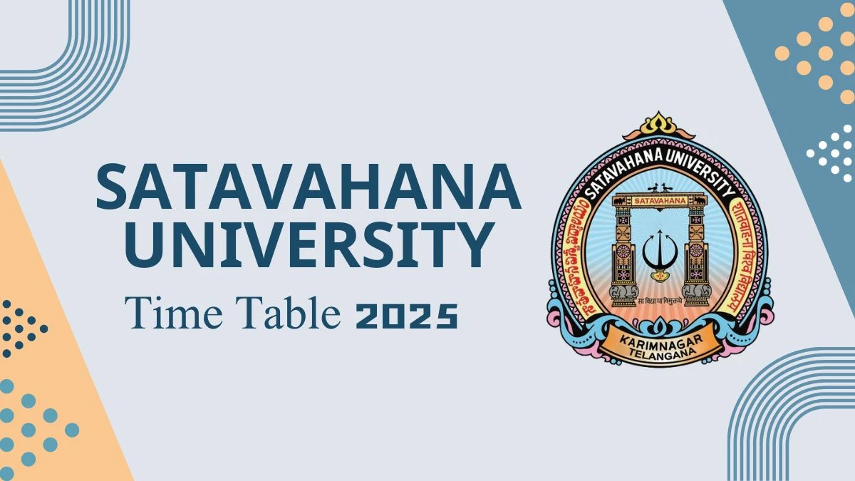 Satavahana University Time Table 2025 Announced @ satavahana.ac.in Details Here