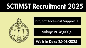 SCTIMST Projeст Тесhnical Support III Recruitment 2025 – Walk in