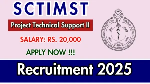 SCTIMST Project Technical Support II Recruitment 2025 – Walk in SCTIMST Project Technical Support II Recruitment 2025 – Walk in