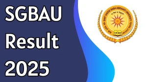 SGBAU Result 2025 Released at sgbau.ucanapply.com Direct Link to Download 2nd and 4th Semester Result