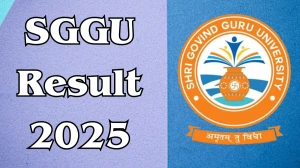 SGGU Result 2025 Released at sggu.ac.in Direct Link to Download 3rd Semester Result