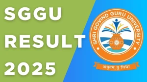 SGGU Result 2025 Released at sggu.ac.in Direct Link to Download S.Y. B.P.T Result