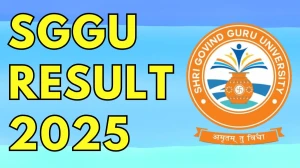 SGGU Result 2025 Released at sggu.ac.in Direct Link to Download S.Y. M.P.T and F.Y. M.P.T Result