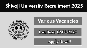 Shivaji University Recruitment 2025 - Apply Offline for 08 Director, Professor and More Posts