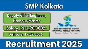 SMP Kolkata Recruitment 2025 - Apply Online for 02 Deputy Chief Engineer, Harbour Master Posts SMP Kolkata Recruitment 2025 - Apply Online for 02 Deputy Chief Engineer, Harbour Master Posts