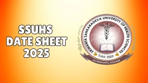 SSUHS Date Sheet 2025 Out @ ssuhs.in Details Here SSUHS Date Sheet 2025 Out @ ssuhs.in Details Here