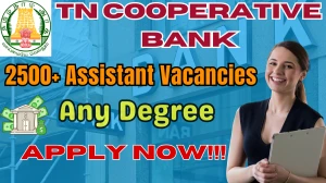 TN Cooperative Bank Recruitment 2025 Apply Now - 2513 Posts TN Cooperative Bank Recruitment 2025 Apply Now - 2513 Posts