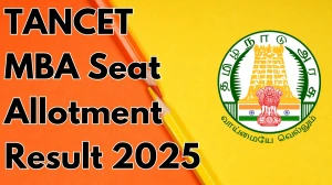 TANCET MBA Seat Allotment Result 2025 Out at tn-mbamca.com Direct Link to Download Result