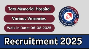Tata Memorial Hospital Recruitment 2025 – Walk in for Senior Resident, Fellowship Posts