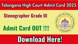 Telangana High Court Stenographer Grade Ill Admit Card 2025 OUT Download Link tshc.gov.in Telangana High Court Stenographer Grade Ill Admit Card 2025 OUT Download Link tshc.gov.in