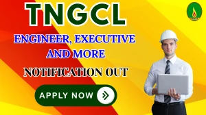 TNGCL Recruitment 2025 - Apply Online for 08 Engineer, Executive and More Posts