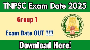 TNPSC Group 1 Mains Exam Date 2025 Announced at tnpsc.gov.in Exam details here